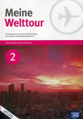 Meine Welttour 2 Język niemiecki Podręcznik z płytą CD - Outlet - Sylwia Mróz-Dwornikowska