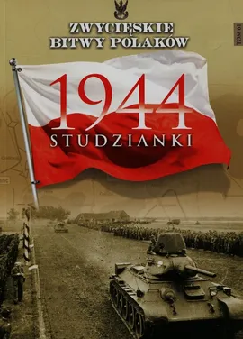 Studzianki 1944 Tom 16 - Tomasz Matuszak