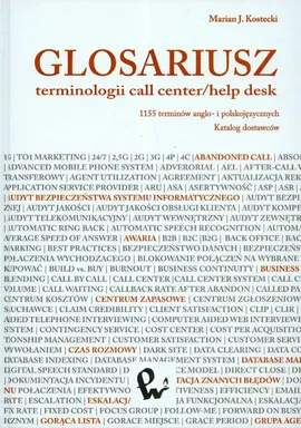 Glosariusz terminologii call center/help desk - Kostecki Marian J.