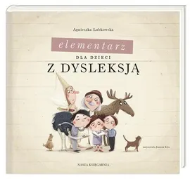 Elementarz dla dzieci z dysleksją - Outlet - Agnieszka Łubkowska
