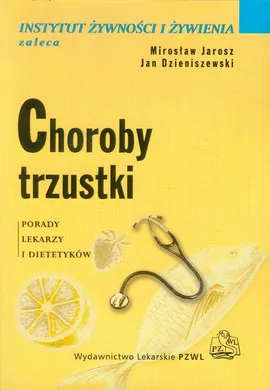 Choroby trzustki - Jan Dzieniszewski, Mirosław Jarosz