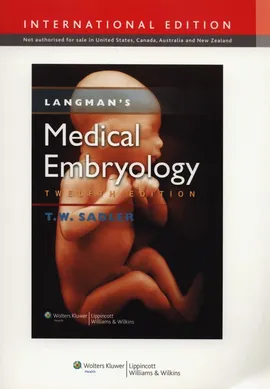 Langman's Medical Embryology - T.W. Sadler