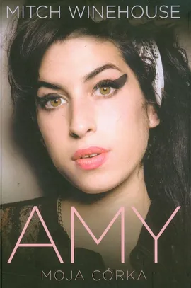 Amy Moja córka - Outlet - Mitch Winehouse