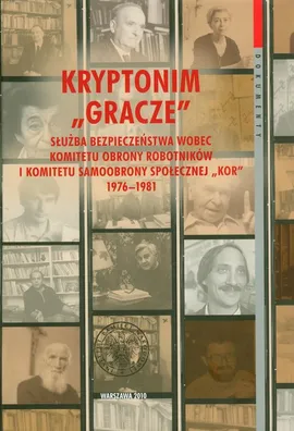 Kryptonim "Gracze" - Łukasz Kamiński, Grzegorz Waligóra