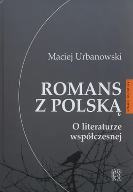 Romans z Polską - Maciej Urbanowski