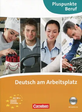 Pluspunkte Beruf Deutsch am Arbeitsplatz