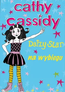 Daizy Star na wybiegu - Cathy Cassidy