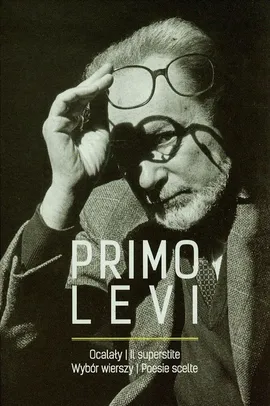 Ocalały Wybór wierszy - Outlet - Primo Levi