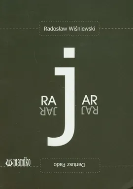 Raj jar - Dariusz Pado, Radosław Wiśniewski