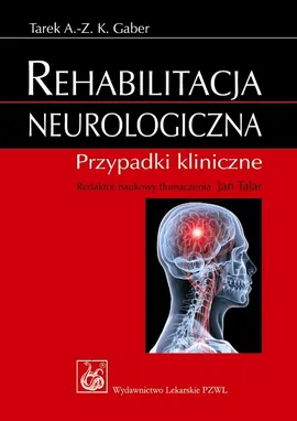 Rehabilitacja neurologiczna - Outlet - Gaber Tarek A.- Z. K.