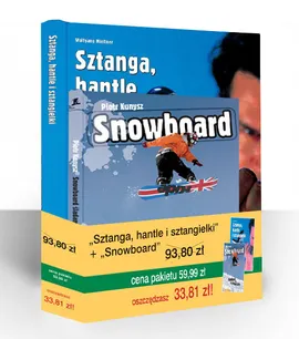 Snowboard  Sztanga hantle i sztangielki - Piotr Kunysz, Wolfgang Miessner