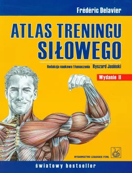 Atlas treningu siłowego - Frédéric Delavier