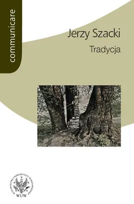 Tradycja - Jerzy Szacki