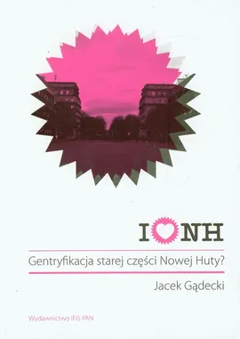 I love Nowa Huta - Outlet - Jacek Gądecki