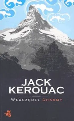 Włóczędzy Dharmy - Jack Kerouac
