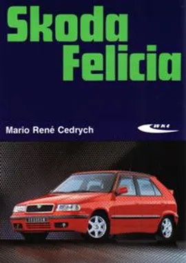 Skoda Felicia - Cedrych Mario Rene