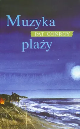 Muzyka plaży - Pat Conroy