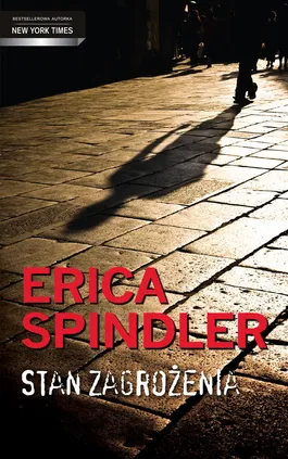 Stan zagrożenia - Erica Spindler