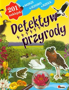 Detektyw przyrody Morze Jezioro Rzeka - Robert Dzwonkowski