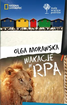 Wakacje w RPA - Olga Morawska