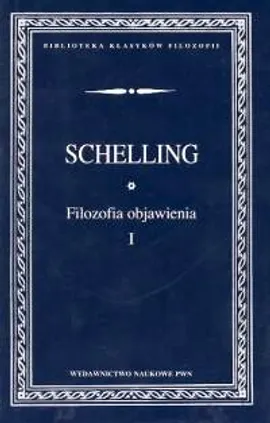 Filozofia objawienia t.1 - Outlet - Friedrich Schelling, Joseph Wilhelm