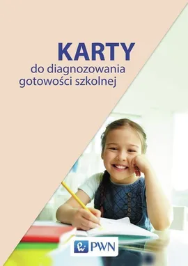 Karty do diagnozowania gotowości szkolnej - Sławomira Załęska
