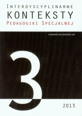 Interdyscyplinarne konteksty pedagogiki specjalnej 3/2013 - Outlet