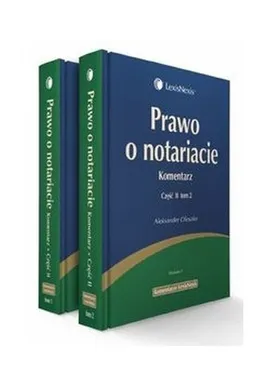 Prawo o notariacie Komentarz Część 2 Tom 1-2 - Aleksander Oleszko