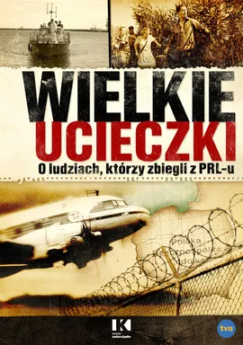 Wielkie ucieczki - Wojciech Lada, Jerzy Skoczylas