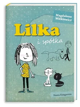 Lilka i spółka - Magdalena Witkiewicz