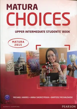 Matura Choices Upper Intermadiate Student's Book - Outlet - Michael Harris, Bartosz Michałowski, Anna Sikorzyńska