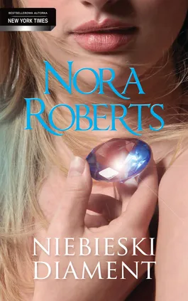 Niebieski diament - Outlet - Nora Roberts