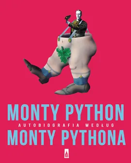 Monty Python Autobiografia według Monty Pythona - Outlet - Monty Python