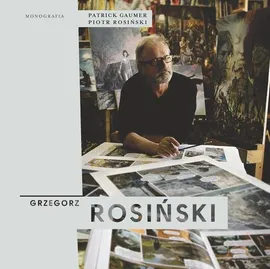 Grzegorz Rosiński Monografia - Outlet - Patrick Gaumer, Piotr Rosiński