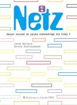 Netz 2 Zeszyt ćwiczeń do języka niemieckiego - Outlet - Jacek Betleja, Dorota Wieruszewska