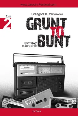 Grunt to bunt Tom 2 - Outlet - Witkowski Grzegorz K.