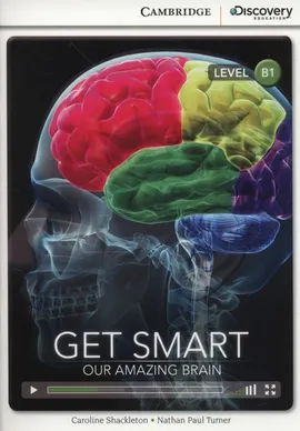 Get Smart Our Amazing Brain - Caroline Shackleton, Turner Nathan Paul