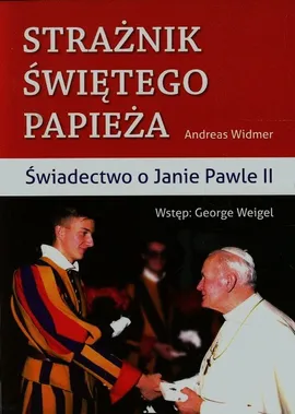 Strażnik Świętego Papieża - Andreas Widmer