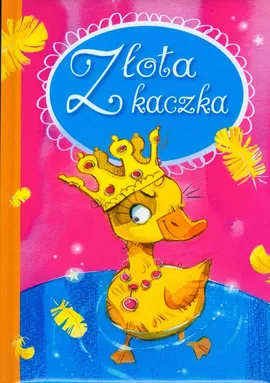Złota kaczka - Outlet - Urszula Kozłowska