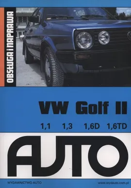 VW Golf II Obsługa i naprawa