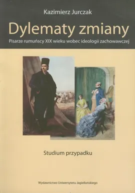 Dylematy zmiany - Kazimierz Jurczak