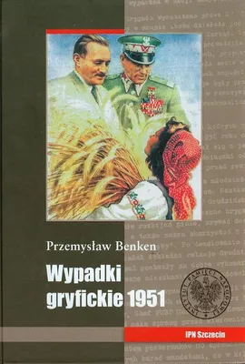 Wypadki gryfickie 1951 - Przemysław Benken