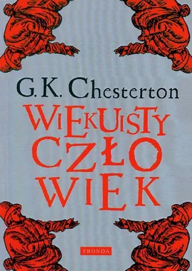 Wiekuisty człowiek - Outlet - Chesterton Gilbert K.
