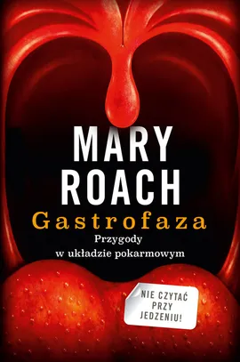 Gastrofaza - Mary Roach