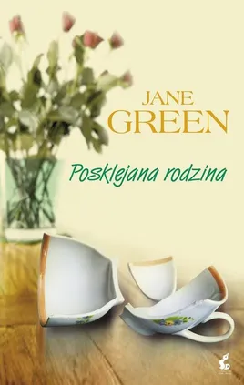 Posklejana rodzina - Jane Green