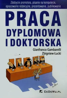 Praca dyplomowa i doktorska - Gianfranco Gambarelli, Zbigniew Łucki