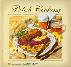 Polish Cooking Kuchnia Polska - Outlet - Izabella Byszewska