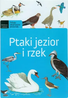 Ptaki jezior - Michał Brodacki