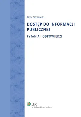 Dostęp do informacji publicznej - Piotr Sitniewski
