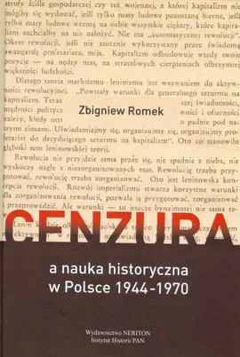 Cenzura a nauka historyczna w Polsce 1944-1970 - Zbigniew Romek